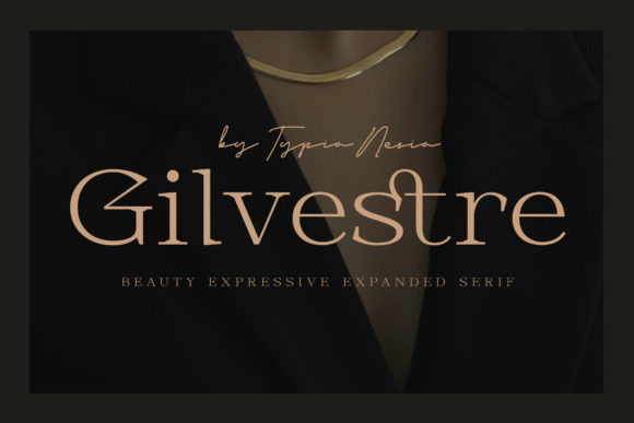Gilvestre: The Serif Font That Makes Your Campaign Instantly Recognizable