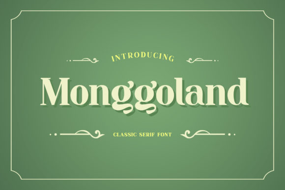 Monggoland: A Bold Serif for Modern Campaigns