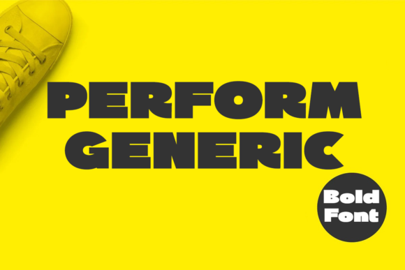 Perform Generic: A Bold Sans Serif Font for Business Branding